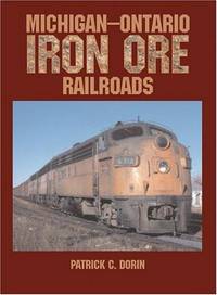 image of Michigan-Ontario Iron Ore Railroads