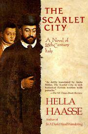 cover of The Scarlet City: A Novel of 16th Century Italy