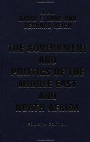 The Government and Politics of the Middle East and North Africa (4th Edition) by Bernard Reich; Bernard Reich David E. Long; Editor-David Long - 2002-03-15