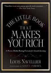 The Little Book That Makes You Rich: A Proven Market-Beating Formula for Growth Investing