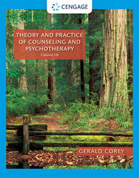 Theory and Practice of Counseling and Psychotherapy by Gerald Corey