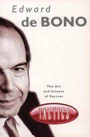 TACTICS: THE ART AND SCIENCE OF SUCCESS