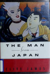 The Man from Japan de Clive James - 1993-12-28