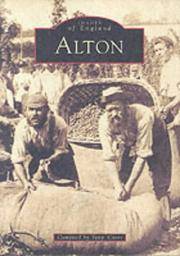 Alton (Archive Photographs: Images of England) (Archive Photographs: Images of England) by Tony Cross - 1999