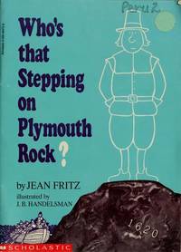 image of Who's That Stepping on Plymouth Rock?