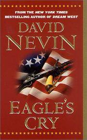 Eagle's Cry: A Novel of the Louisiana Purchase