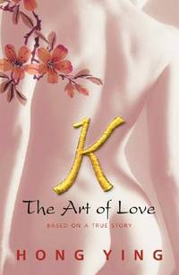K: The Art of Love/MARION BOYERS INC/Ying Hong The Art of Love (1965) **** \u2013 The Magnificent 60s