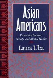 Asian Americans : Personality Patterns, Identity, and Mental Health