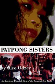 Patpong Sisters: an American Woman's View of the Bangkok Sex World