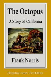 image of The Octopus: A Story of California