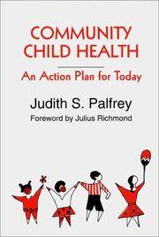 Community Child Health: An Action Plan for Today