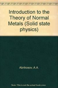 Introduction to the Theory of Normal Metals (Solid State Physics Supplement 12