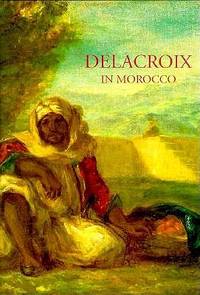 Delacroix in Morocco