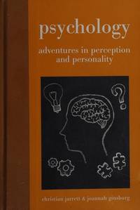 Psychology: Adventures in Perception and Personality