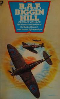 R.A.F. BIGGIN HILL by GRAHAM WALLACE - 01/01/1975