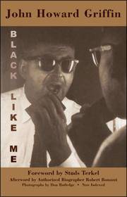 cover of Black Like Me: The Definitive Griffin Estate Edition