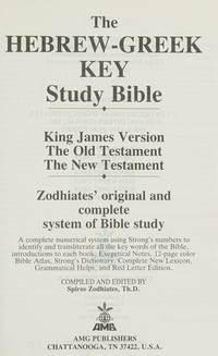 The Hebrew-Greek Key Study Bible: King James Version, the Old