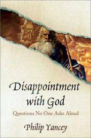Disappointment With God. Questions No One Asks Aloud