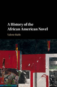 A History Of the African American Novel