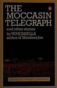 image of The Moccasin Telegraph and Other Stories