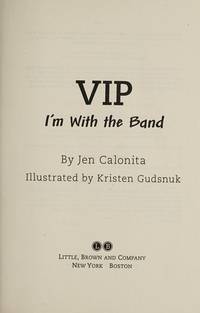 VIP: I'm With the Band (VIP, 1)