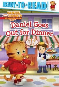 Daniel Goes Out for Dinner : Ready-To-Read Pre-Level 1
