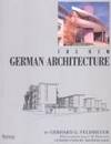 NEW GERMAN ARCHITECTURE by GERHARD G FELDMEYER