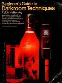 Beginner's Guide to Darkroom Techniques