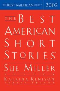 The Best American Short Stories 2002 (The Best American Series)