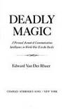 Deadly Magic by Van Der Rhoer, Edward - 1978