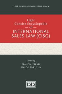 Elgar Concise Encyclopedia of International Sales Law (CISG)