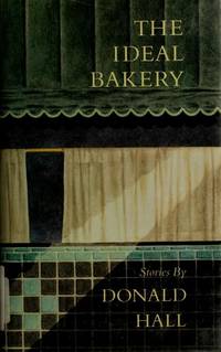 The Ideal Bakery by Hall, Donald