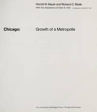 Chicago: Growth of a Metropolis
