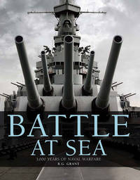 Battle at Sea : 3,000 Years of Naval Warfare