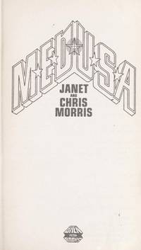 MEDUSA by Janet Morris, Chris Morris - 1986-06-01