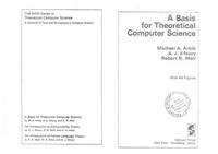 A Basis for Theoretical Computer Science (Monographs in Computer Science) de Arbib, Michael A.; Kfoury, A.J.; Moll, Robert N - 1981-01-01