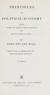 cover of Principles of Political Economy with Some of Their Applications to Social Philosophy