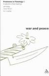 War and Peace (Problems in Theology)