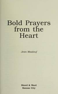 Bold prayers from the heart