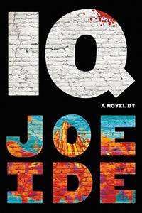IQ (An IQ Novel (1))