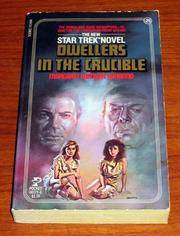 Dwellers in the Crucible (Star Trek, No 25) 