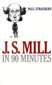 J.S. Mill in 90 Minutes