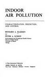 Indoor Air Pollution: Characterization, Prediction, and Control