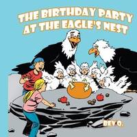 The Birthday Party at the Eagle's Nest