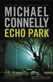 image of Echo Park (A Harry Bosch Novel)