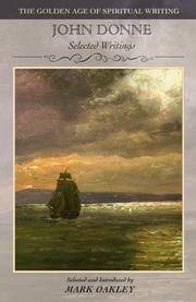 John Donne: Verse and Prose (The Golden Age of Spiritual Writing) by Editor-Mark Oakley; Introduction-Mark Oakley - 2004-04