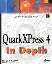 QuarkXPress 4 In Depth: The 'Must-Have' Guide for the Quark Prepress Printing Professional
