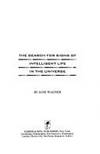 SEARCH FOR SIGNS OF INTELLIGENT LIFE IN THE UNIVERSE, THE