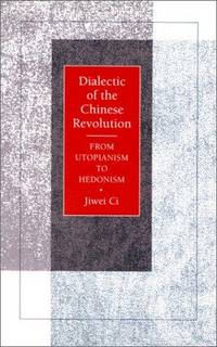 Dialectic Of the Chinese Revolution