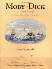 Moby-Dick: A Picture Voyage by Herman Melville